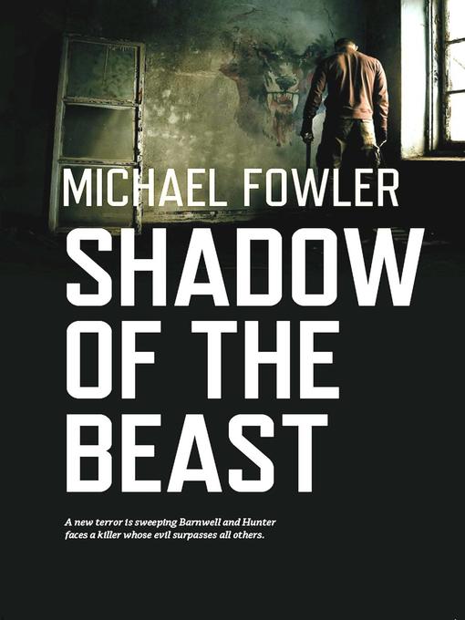 Title details for Shadow of the Beast by Michael Fowler - Available